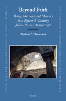 Beyond faith belief, morality, and memory in a fifteenth-century Judeo-Iberian manuscript /