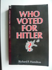 Who voted for Hitler? /