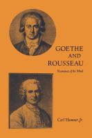 Goethe and Rousseau : resonances of the mind /
