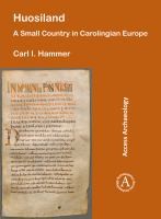 Huosiland a small country in Carolingian Europe /