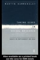 Taking sides in social research essays on partisanship and bias /