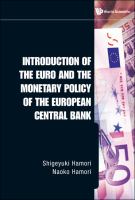 Introduction Of The Euro And The Monetary Policy Of The European Central Bank.