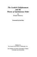 The Scottish Enlightenment and the theory of spontaneous order /
