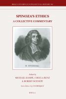 Spinoza's Ethics : A Collective Commentary.
