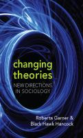 Changing theories : new directions in sociology /