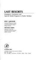 Last resorts : emergency assistance and special needs programs in public welfare /