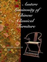 Austere luminosity of Chinese classical furniture /