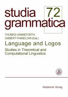 Language and Logos : Studies in Theoretical and Computational Linguistics.