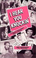 I hear you knockin' : the sound of New Orleans rhythm and blues /