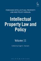 Intellectual Property Law and Policy Volume 11.