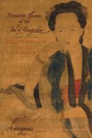 Courtesans and opium : romantic illusions of the fool of Yangzhou /