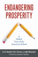 Endangering prosperity : a global view of the American school /