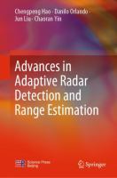 Advances in Adaptive Radar Detection and Range Estimation