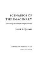 Scenarios of the imaginary : theorizing the French enlightenment /