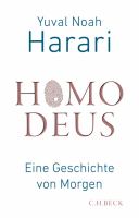 Homo Deus : Eine Geschichte von Morgen.