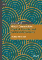 Global Commodities Physical, Financial, and Sustainability Aspects /