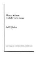 Henry Adams : a reference guide /