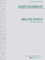 Milosz songs : for voice and piano /