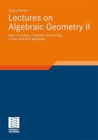 Lectures on Algebraic Geometry II Basic Concepts, Coherent Cohomology, Curves and their Jacobians /