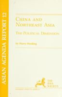 China and northeast Asia : the political dimension /