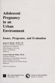 Adolescent pregnancy in an urban environment : issues, programs, and evaluation /