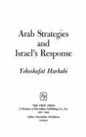 Arab strategies and Israel's response /