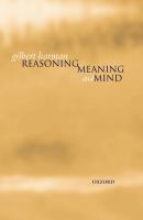 Reasoning, Meaning, and Mind.