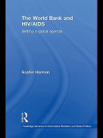 The World Bank and HIV/AIDS setting a global agenda /
