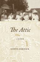 The attic a memoir /