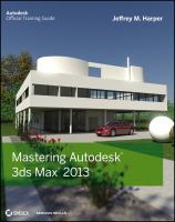 Mastering Autodesk 3ds Max 2013.