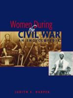 Women during the Civil War an encyclopedia /