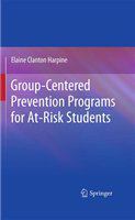 Group-centered prevention programs for at-risk students