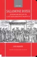 Salamone Rossi, Jewish musician in late Renaissance Mantua /