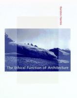 The ethical function of architecture /