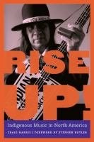 Rise up! : Indigenous music in North America /