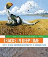 Tracks in deep time : the St. George dinosaur discovery site at Johnson Farm /