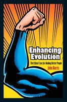 Enhancing evolution : the ethical case for making better people /