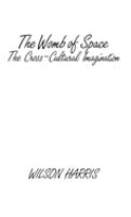 The womb of space: the cross-cultural imagination /