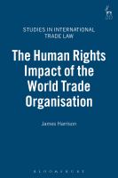 The Human Rights Impact of the World Trade Organisation.