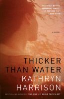 Thicker than water /