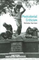 Postcolonial criticism : history, theory and the work of fiction /