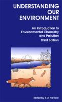 Understanding our Environment : An Introduction to Environmental Chemistry and Pollution.