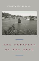 The dominion of the dead /