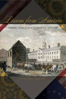 Lessons from America liberal French nobles in exile, 1793-1798 /