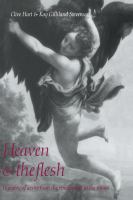Heaven and the flesh : imagery of desire from the Renaissance to the Rococo /