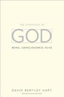 The experience of God being, consciousness, bliss /