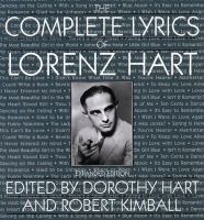 The complete lyrics of Lorenz Hart /