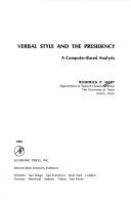 Verbal style and the presidency : a computer-based analysis /