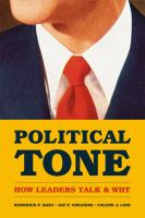 Political tone : how leaders talk and why /