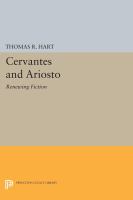 Cervantes and Ariosto : renewing fiction /